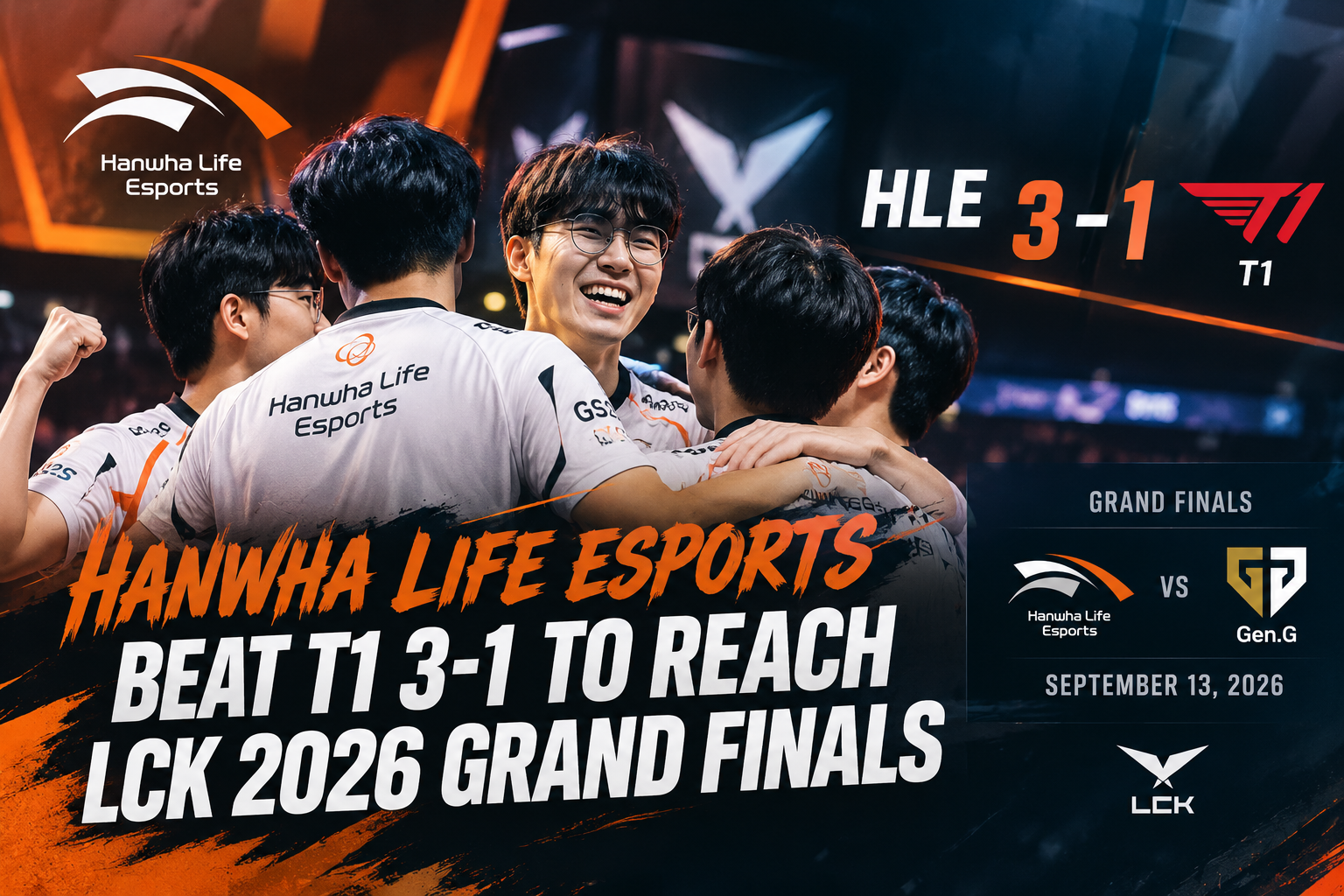 Hanwha Life Esports players celebrating their 3-1 victory over T1 in the 2026 LCK Finals Qualification Match.